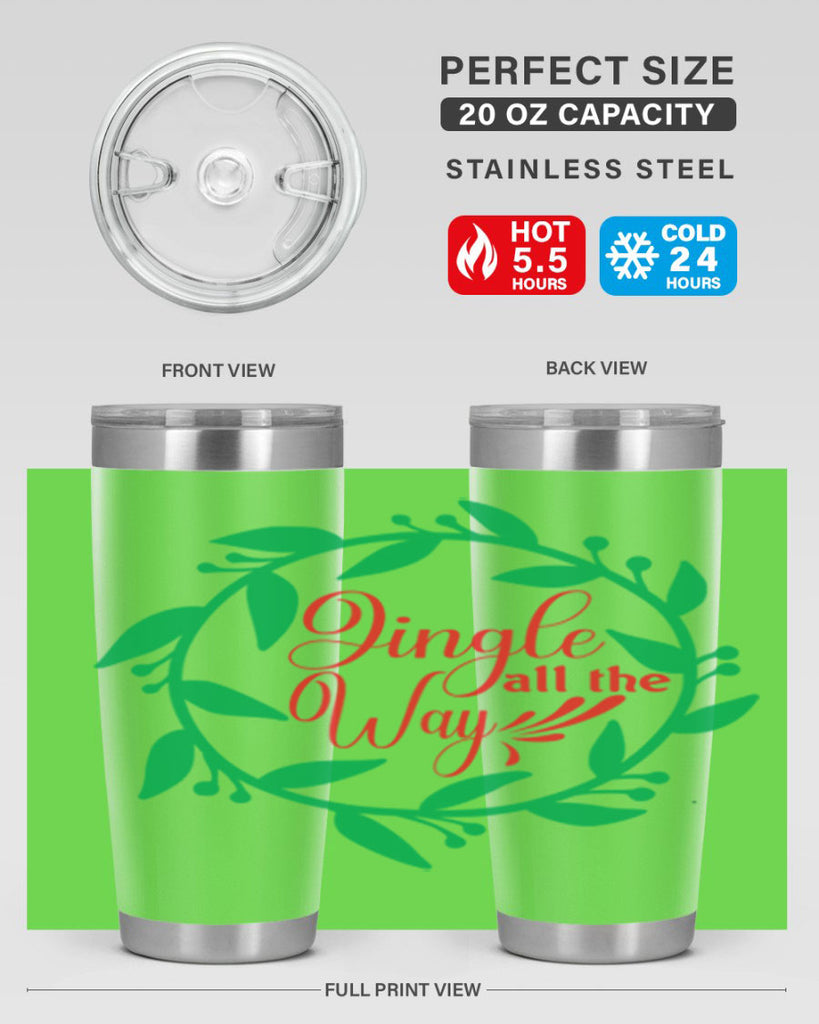Jingle All the Way 277#- winter- Tumbler