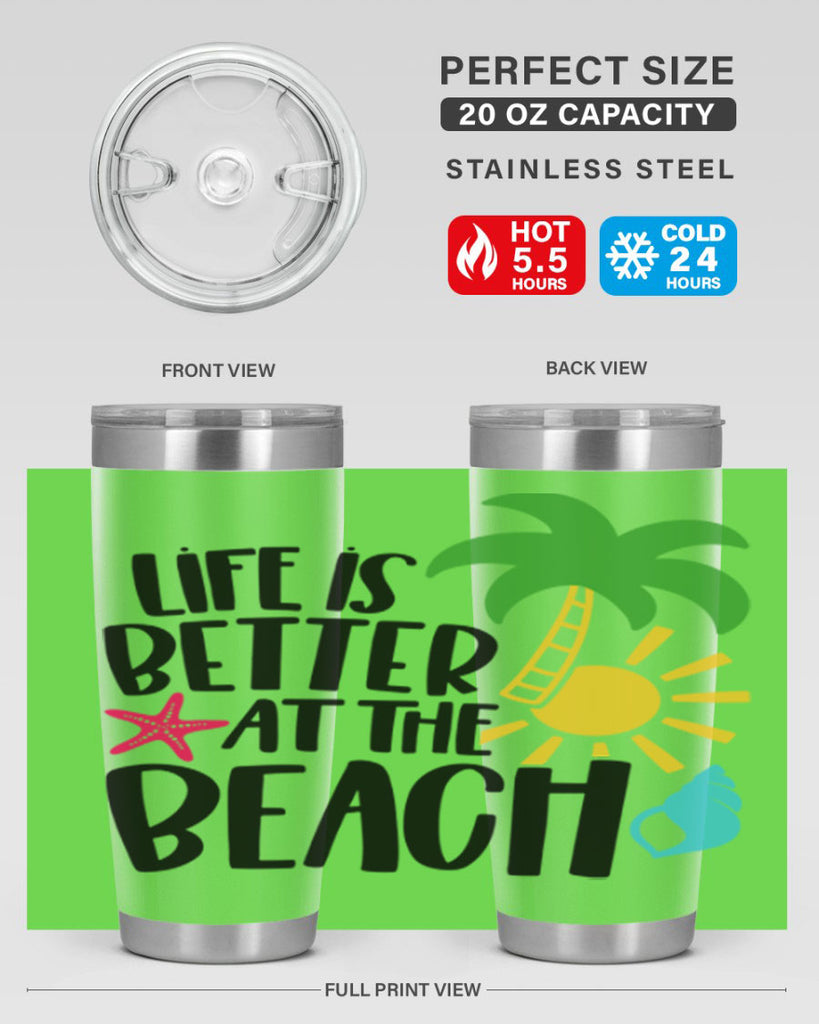 Life Is Better At The Beach Style 34#- summer- Tumbler