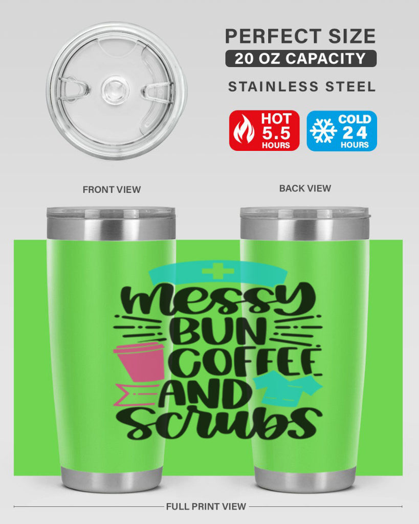 Messy Bun Coffee And Style Style 131#- nurse- tumbler