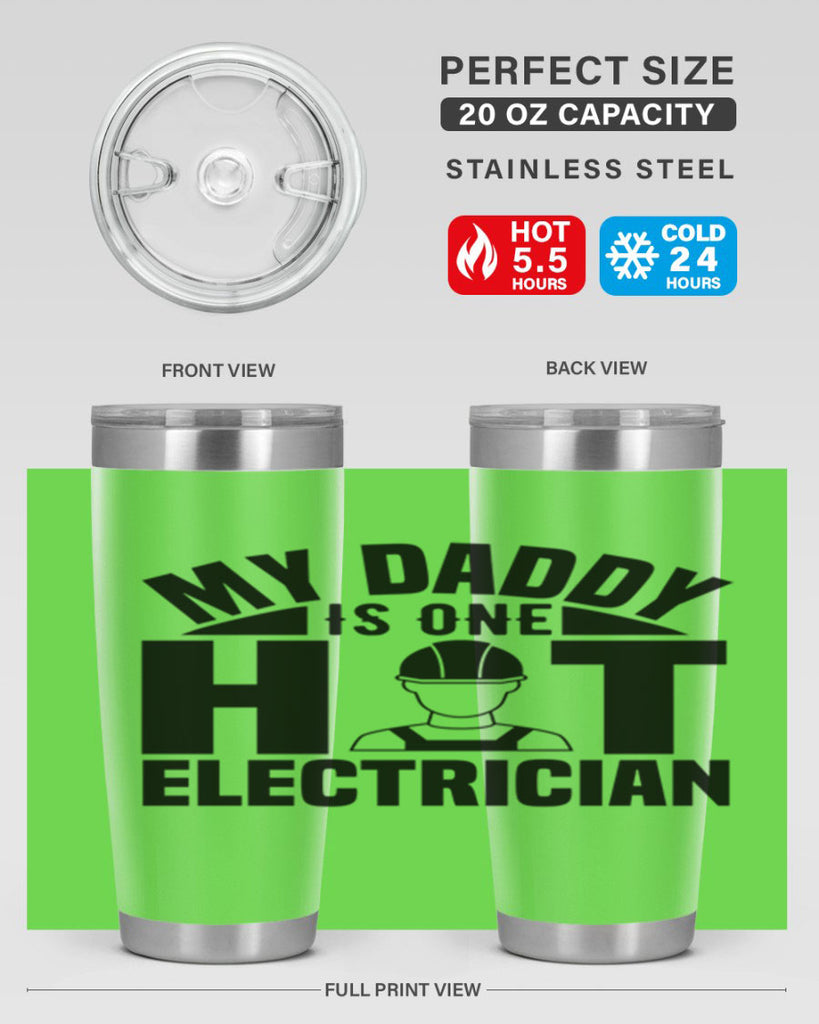 My Daddy Style 24#- electrician- tumbler