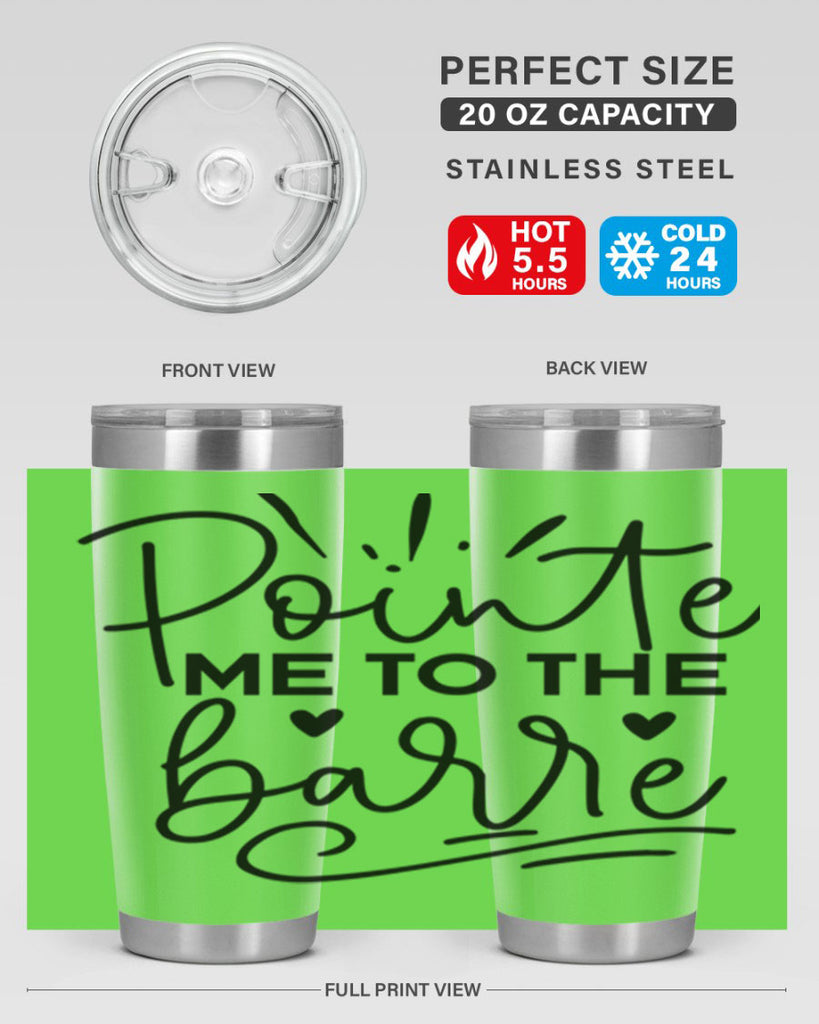 Pointe Me to the Barre 70#- ballet- Tumbler