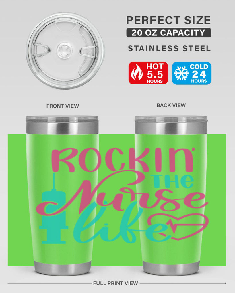 Rockin The Nurse Life Style Style 55#- nurse- tumbler