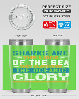 Sharks are the lions of the seaThey glamorize the oceanic glory Style 30#- shark  fish- Tumbler