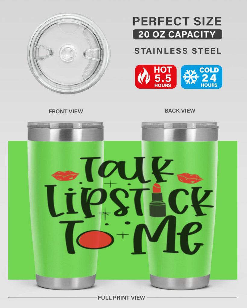 Talk Lipstick To Me Style 218#- make up- Tumbler