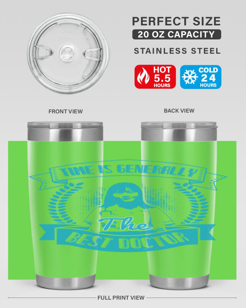 Time is generally the best doctor Style 12#- medical- tumbler