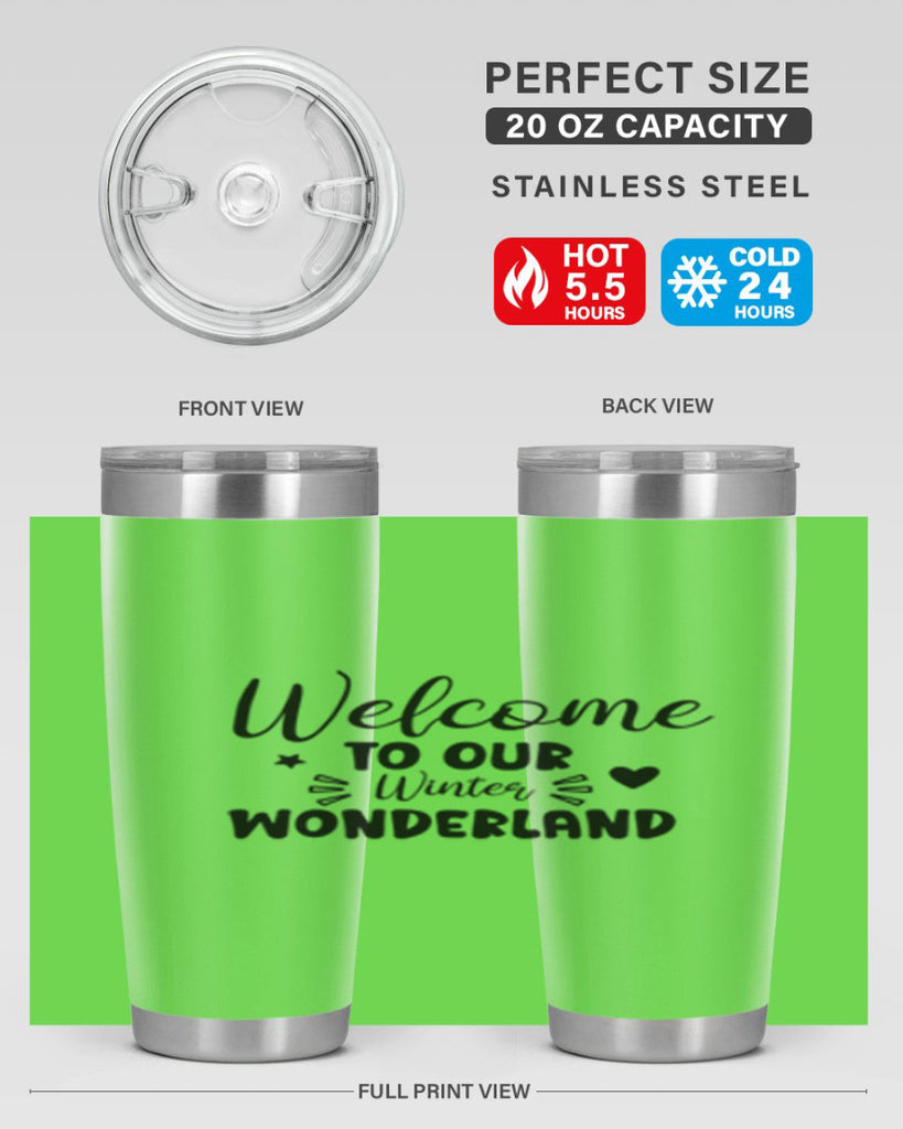 Welcome To Our Winter Wonderland 469#- winter- Tumbler