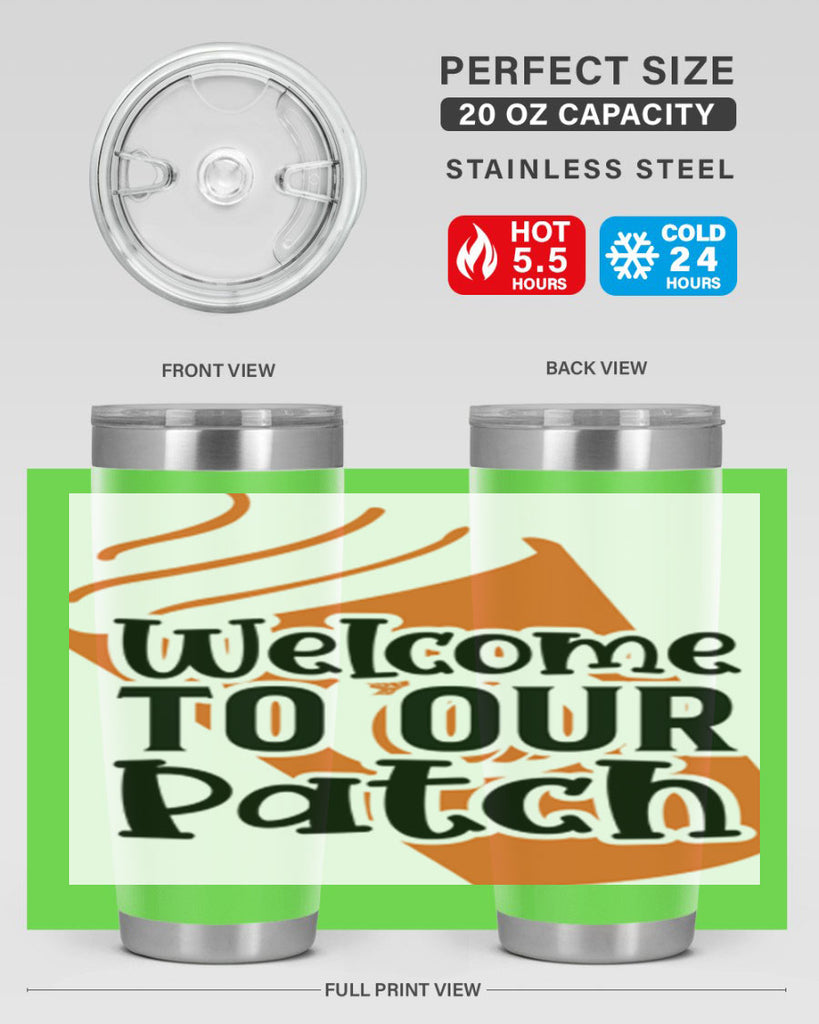 WelcometoOurPatch 642#- fall- Tumbler