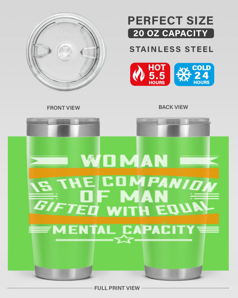 Woman is the companion of man gifted with equal mental capacity Style 15#- womens day- Tumbler