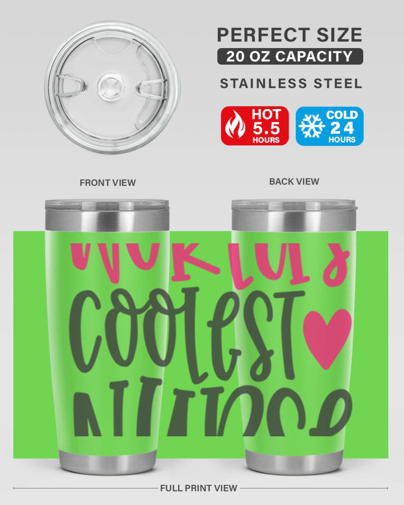 Worlds Coolest Nurse Style Style 5#- nurse- tumbler