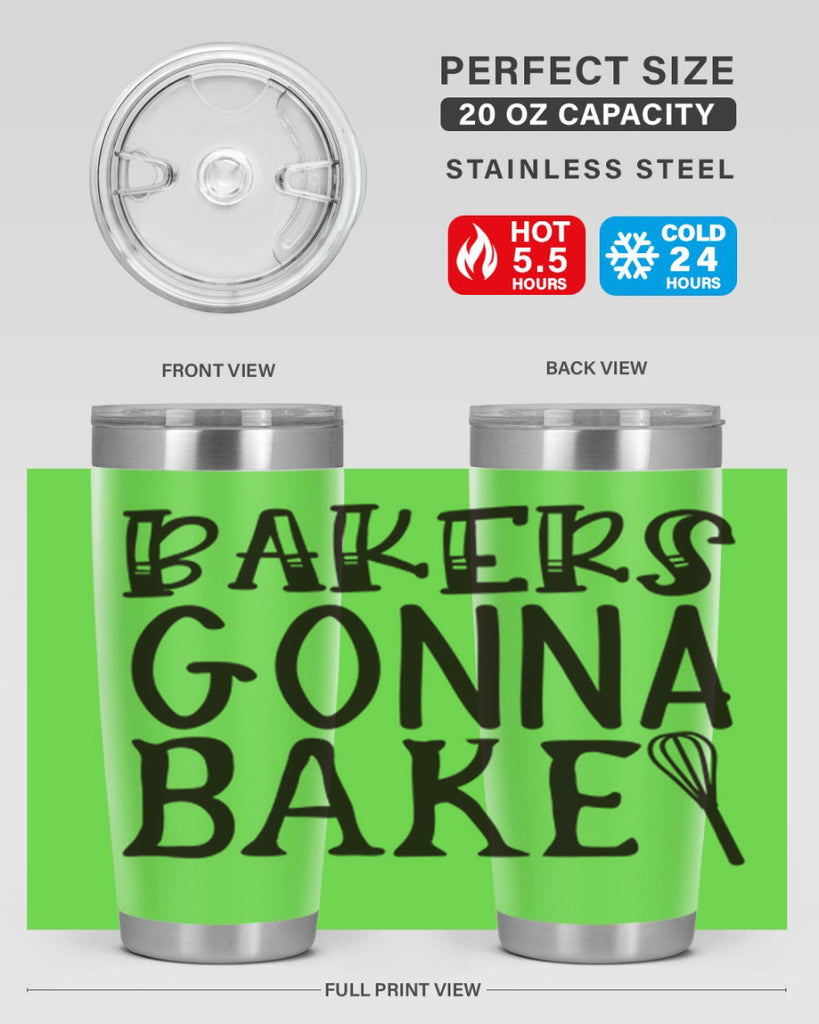 bakers gonna bake 57#- kitchen- Tumbler