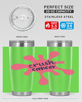 crush cancer Style 14#- breast cancer- Tumbler