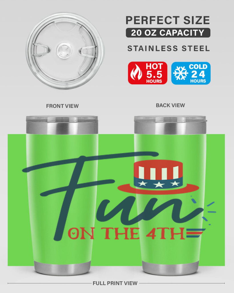 fun on the th Style 18#- Fourt Of July- Tumbler
