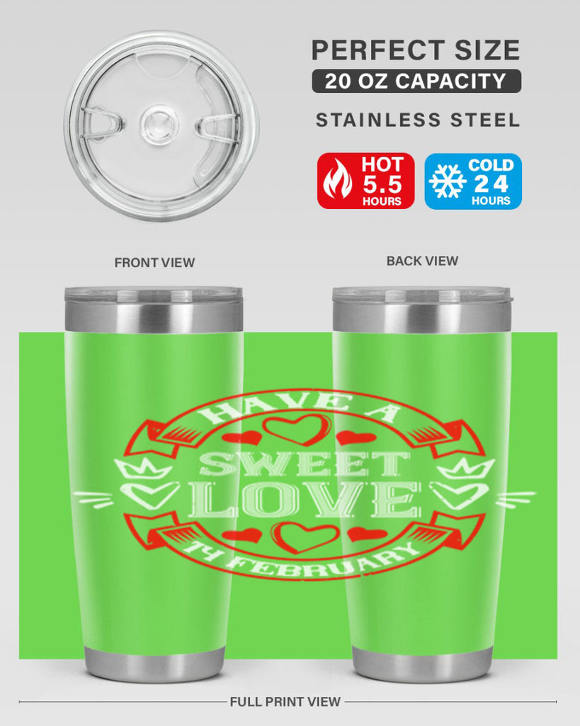 have a sweet love february 58#- valentines day- Tumbler