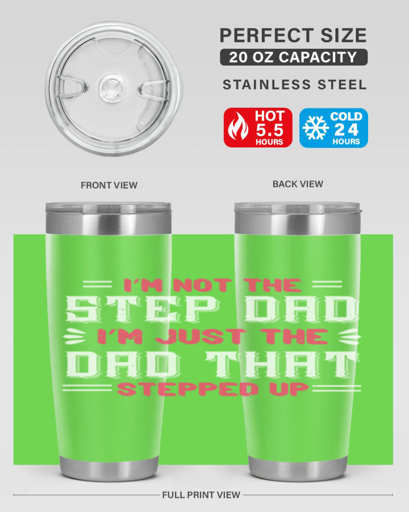 im not the step dad im just the dad 34#- grandpa - papa- Tumbler