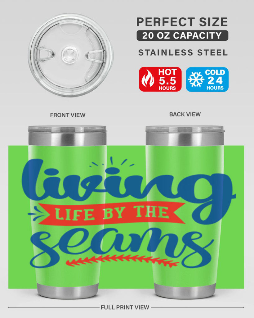 living life by the seams 2054#- baseball- Tumbler