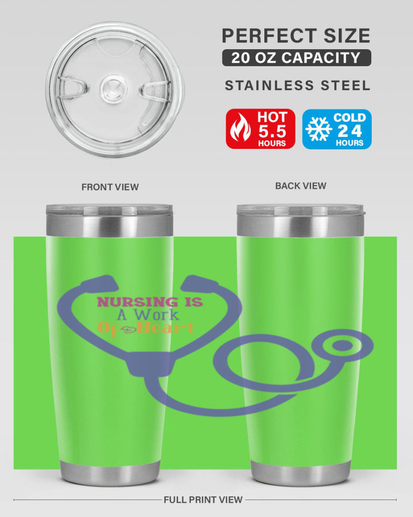 nursing is a work of heart Style 358#- nurse- tumbler