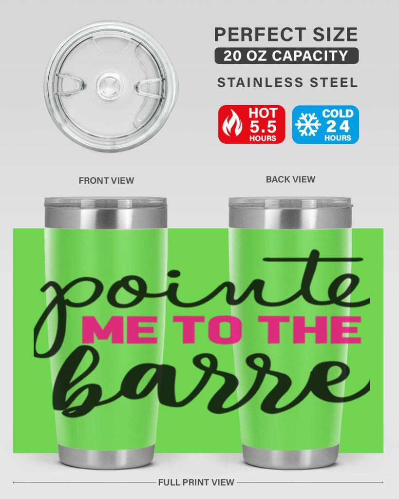 pointe me to the barre 68#- ballet- Tumbler