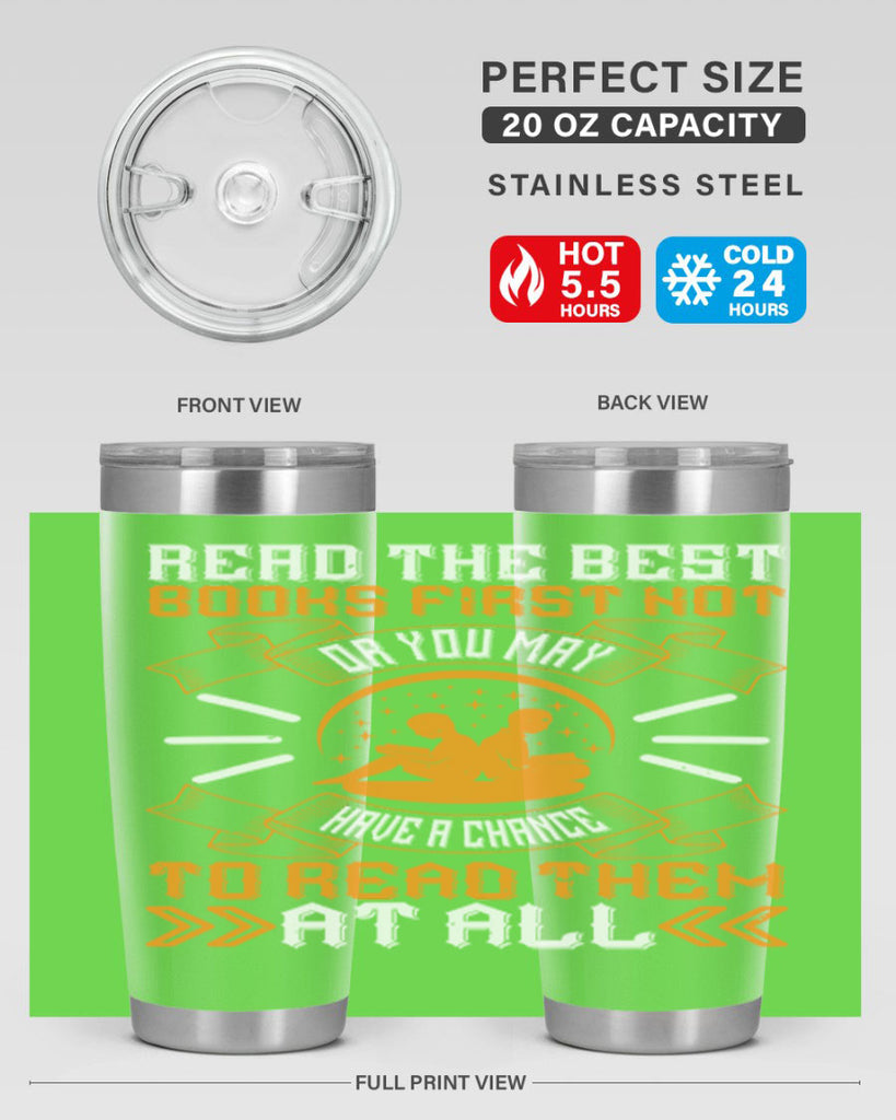 read the best books first or you may not have a chance to read them at all 21#- reading- Tumbler