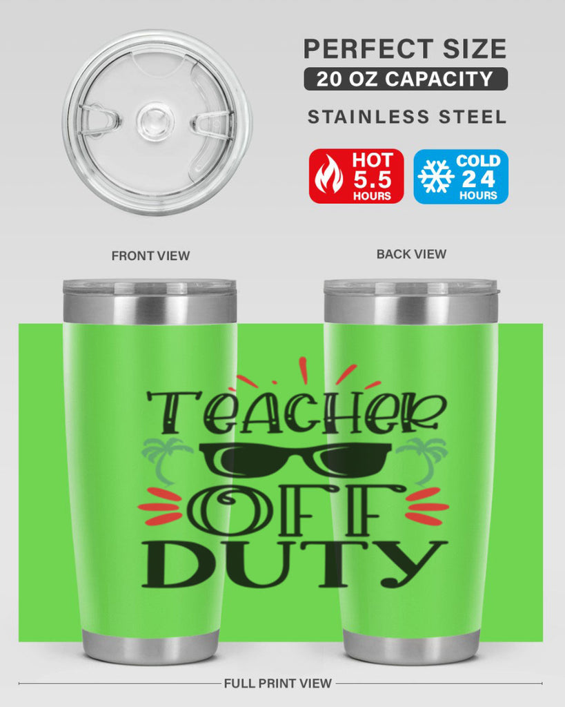 teacher off duty Style 142#- teacher- tumbler