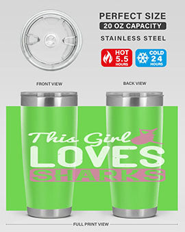 this girl loves sharks Style 12#- shark  fish- Tumbler