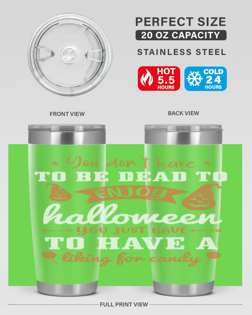you dont have to be dead 119#- halloween- Tumbler