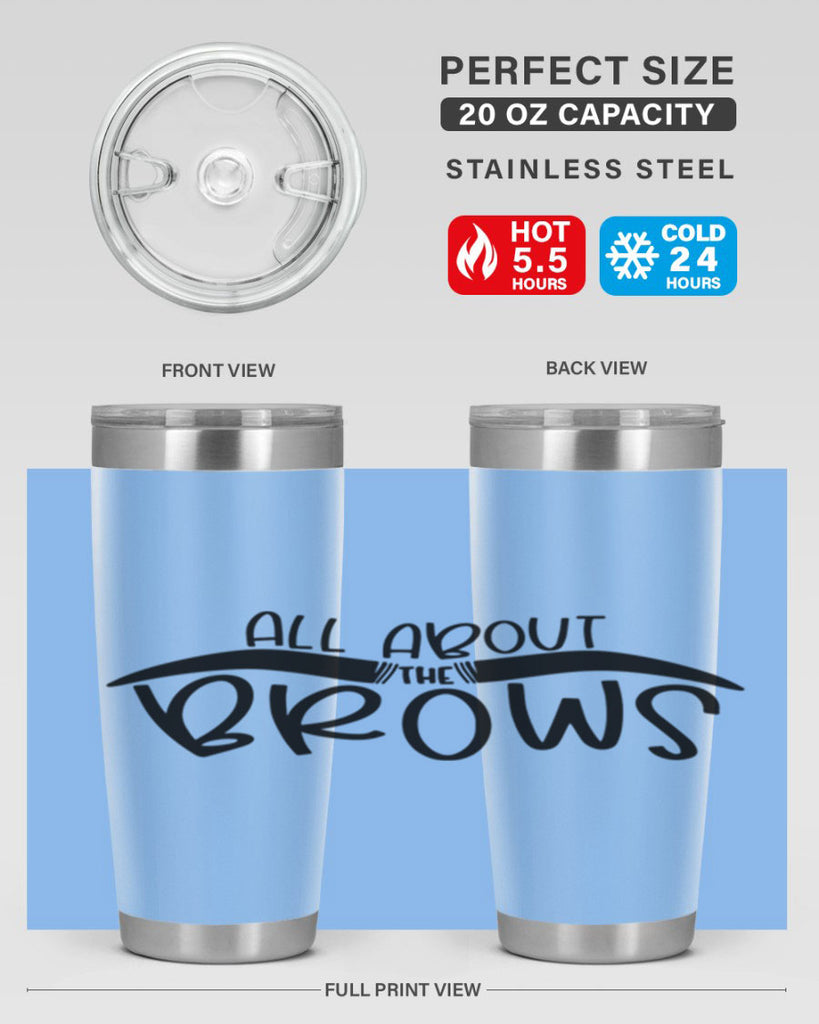 All About The Brows Style 147#- make up- Tumbler