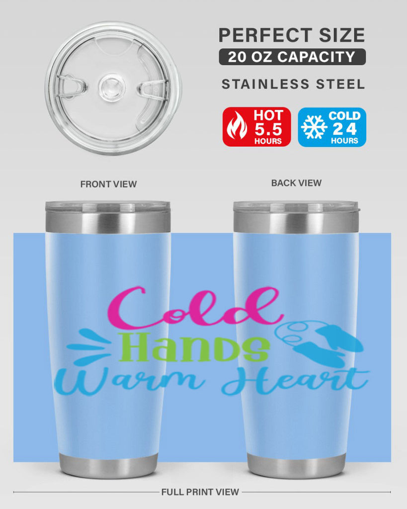 Cold Hands Warm Heart 47#- winter- Tumbler
