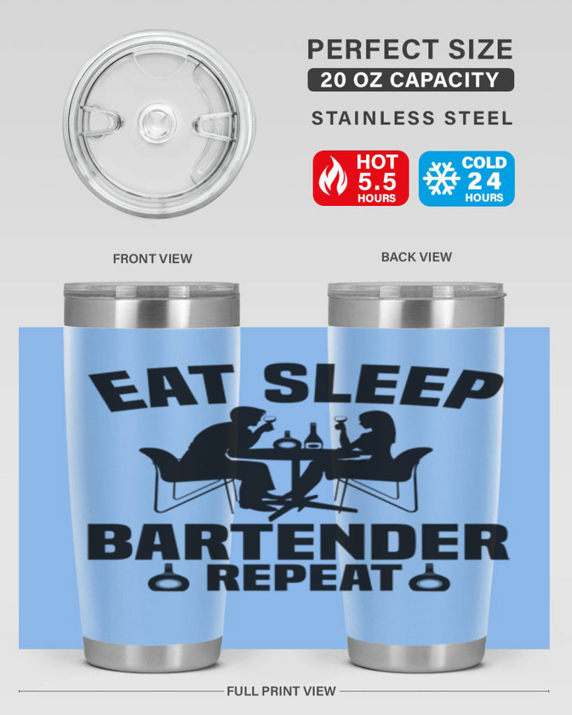 Eat sleep Style 3#- bartender- tumbler