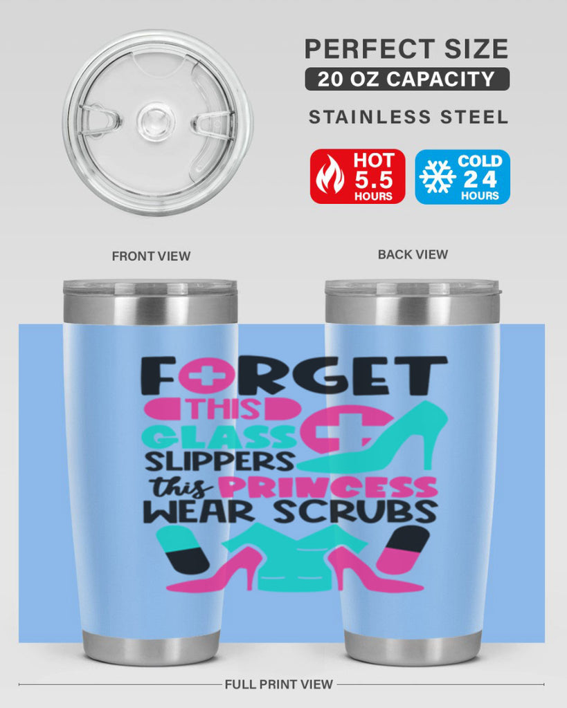 Forget This Glass Slippers This Princess Wear Scrubs Style Style 185#- nurse- tumbler