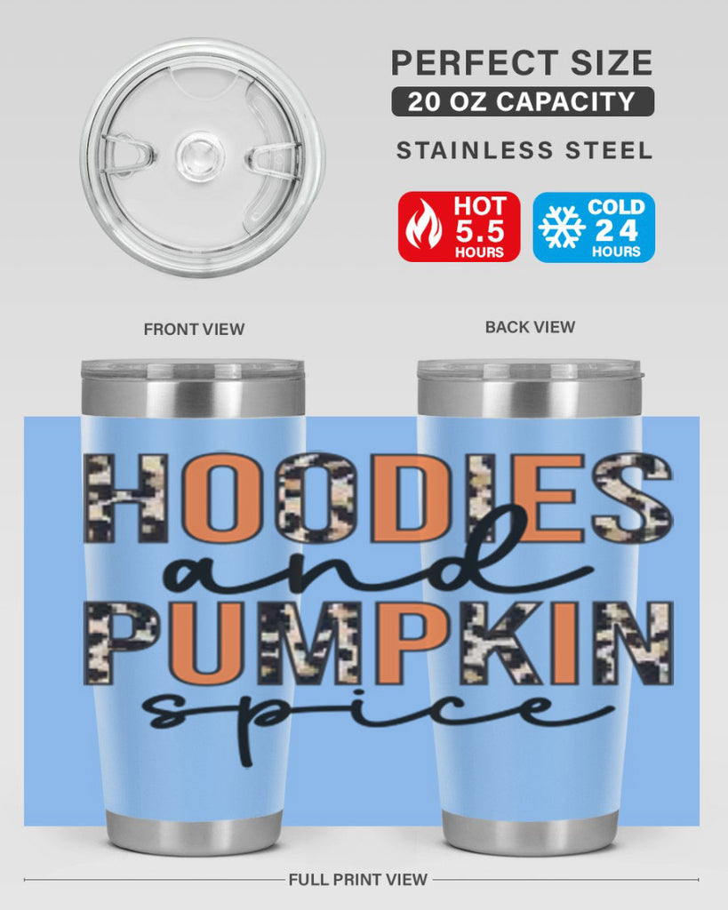 Hoodies and pumpkin spice 317#- fall- Tumbler