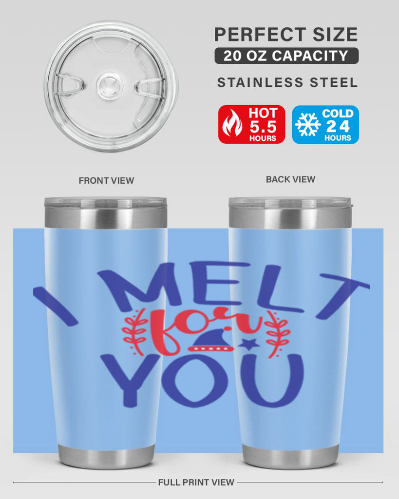 I Melt for You 246#- winter- Tumbler
