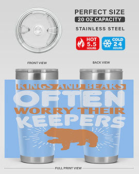 Kings and Bears often worry their Keepers 66#- Bears- Tumbler