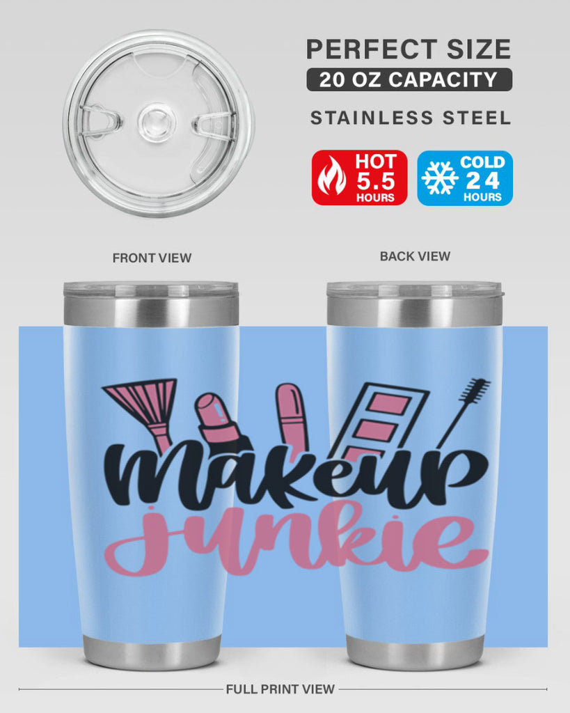 Makeup Junkie Style 43#- make up- Tumbler