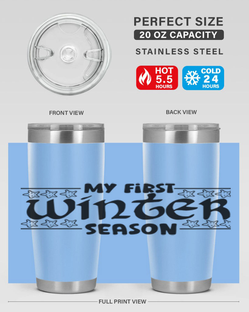 My First Winter Season 324#- winter- Tumbler
