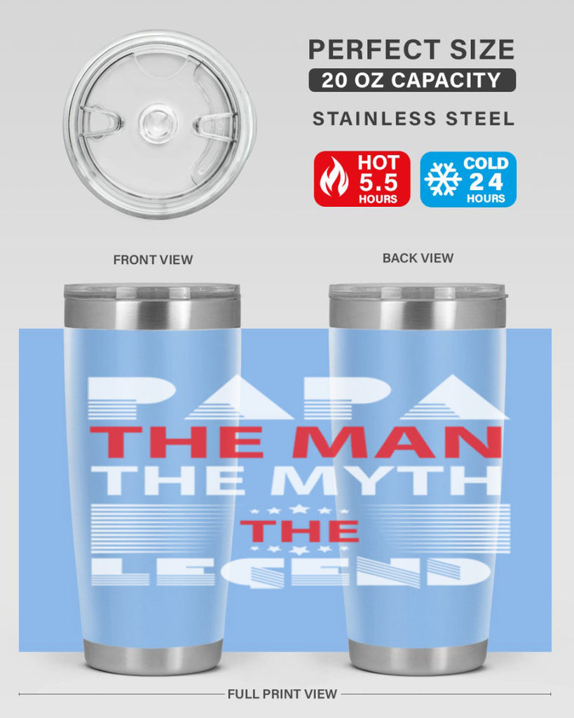 PAPA THE MAN 114#- grandpa - papa- Tumbler