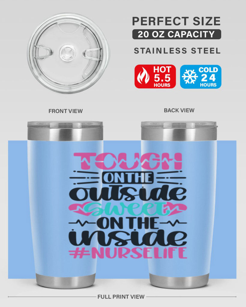 Tough On The Outside Style Style 15#- nurse- tumbler