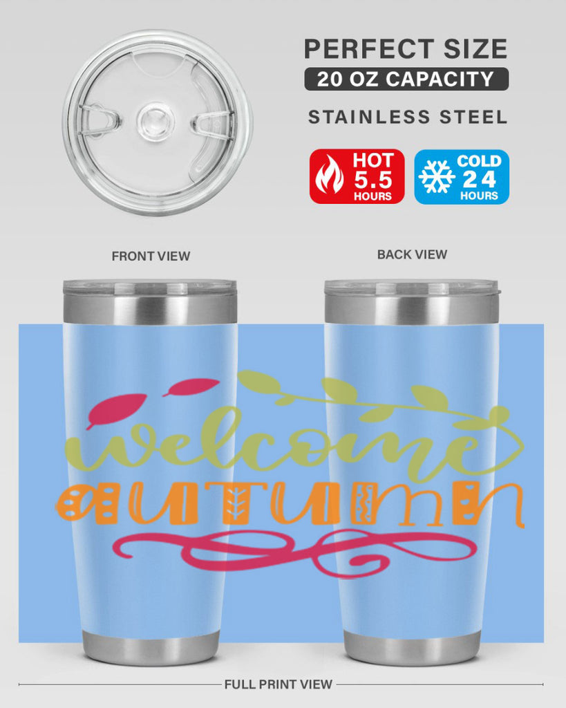 Welcome Autumn 629#- fall- Tumbler