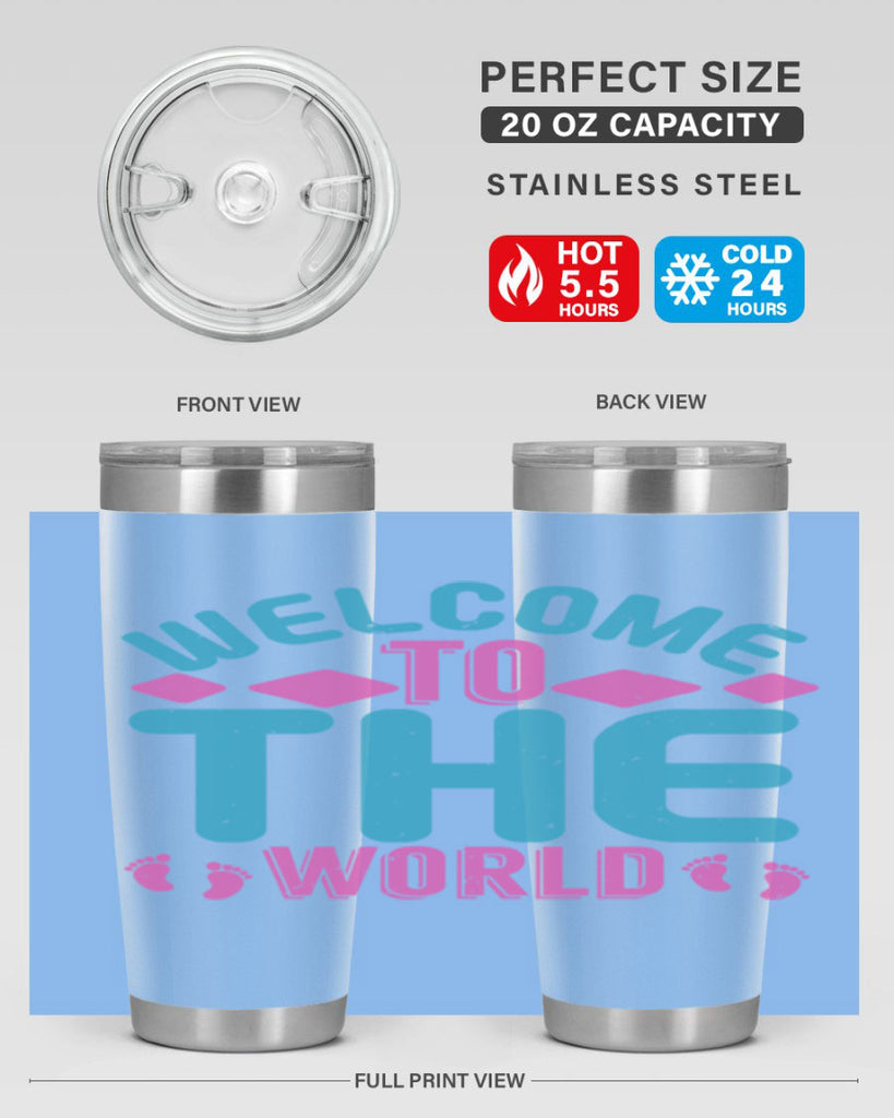 Welcome to the world Style 162#- baby- tumbler