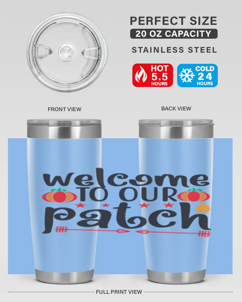 Welcometoourpatch 641#- fall- Tumbler