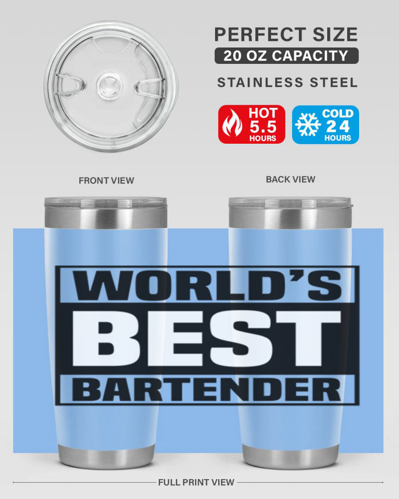 Worlds best Style 8#- bartender- tumbler