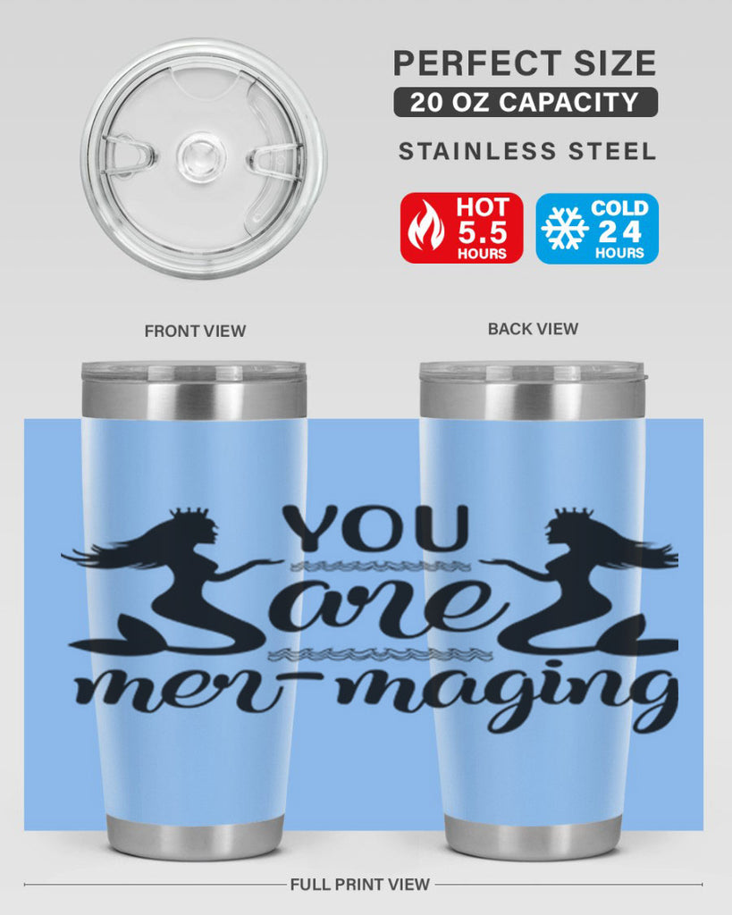 You are mermaging design 686#- mermaid- Tumbler