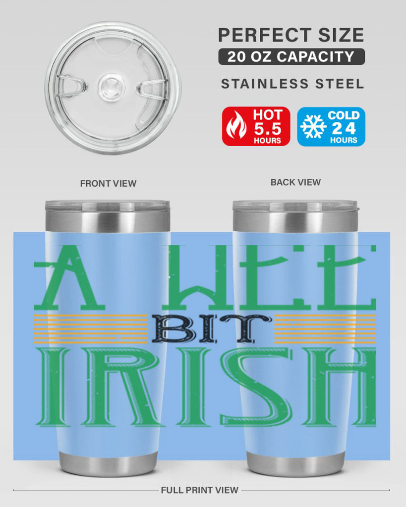 a wee bit irish Style 144#- St Patricks Day- Tumbler