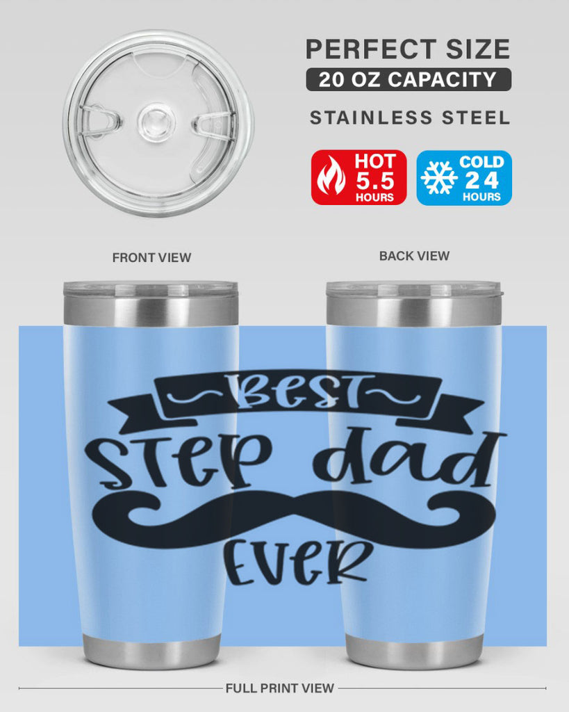 best step dad ever 70#- fathers day- Tumbler