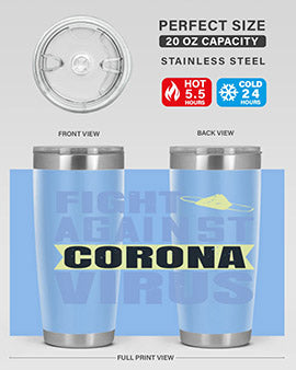 fight against corona virus Style 42#- corona virus- Tumbler