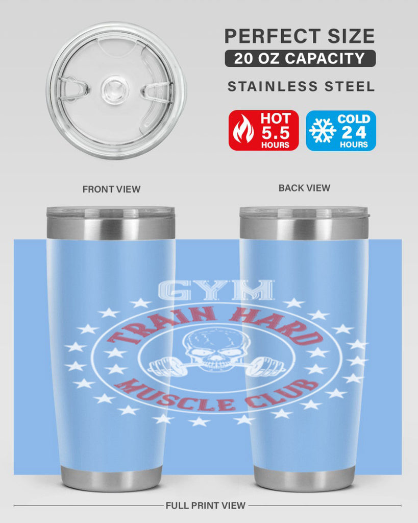 gym train hard mucle club 95#- gym- Tumbler