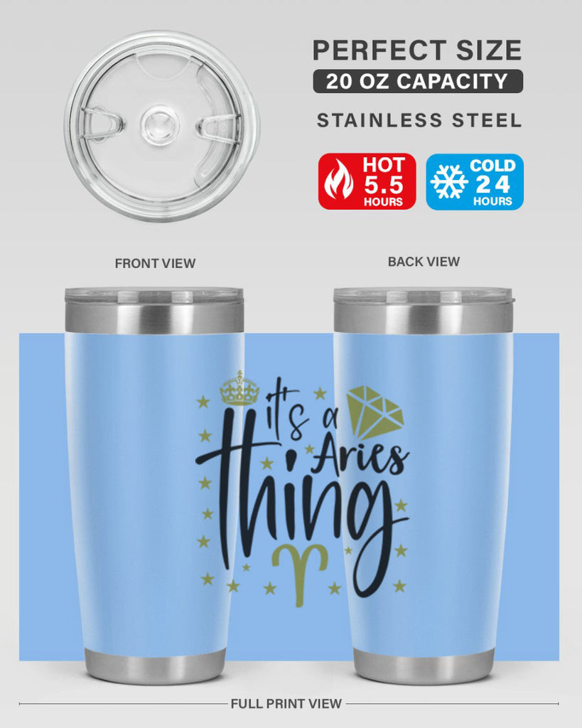 its a Aries thing 261#- zodiac- Tumbler