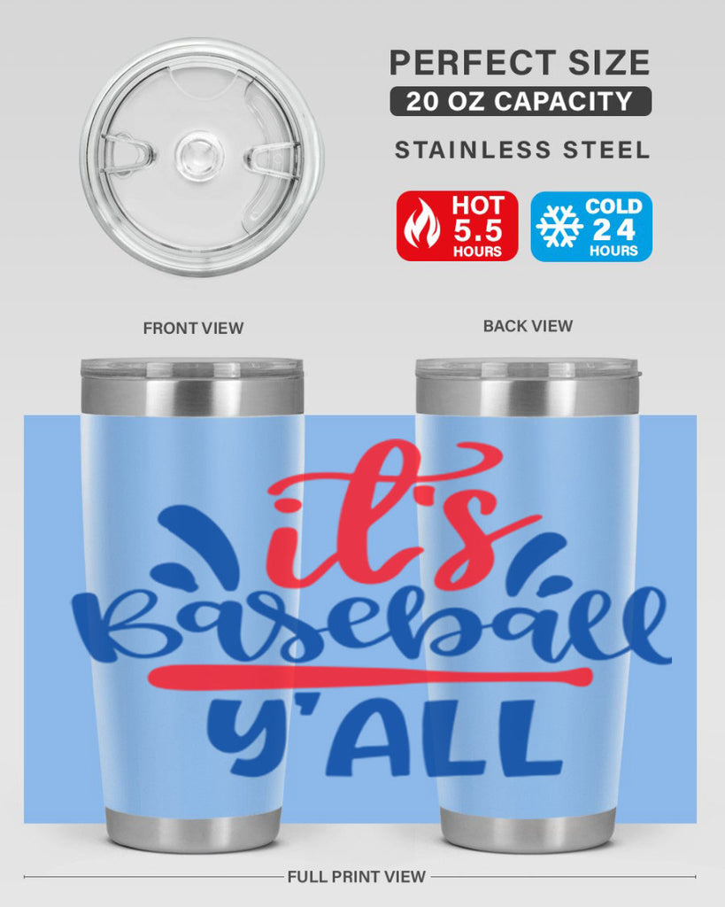 its baseball yall 2068#- baseball- Tumbler