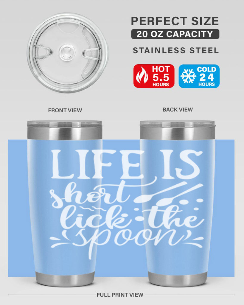 life is short lick the spoon 25#- kitchen- Tumbler
