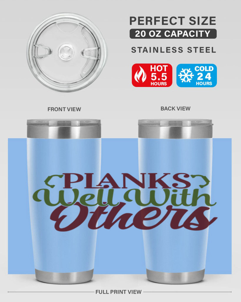 planks well with others 25#- gym- Tumbler