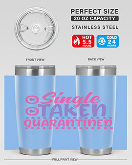 single taken quarantined Style 44#- corona virus- Tumbler